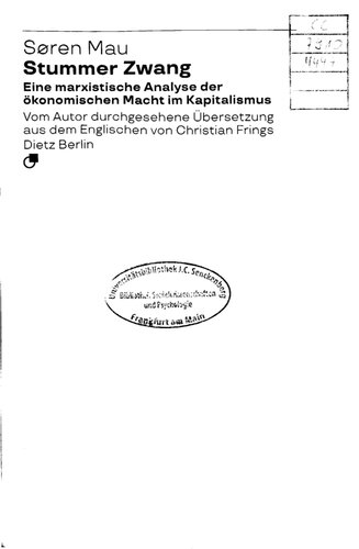 Stummer Zwang. Eine marxistische Analyse der ökonomischen Macht im Kapitalismus