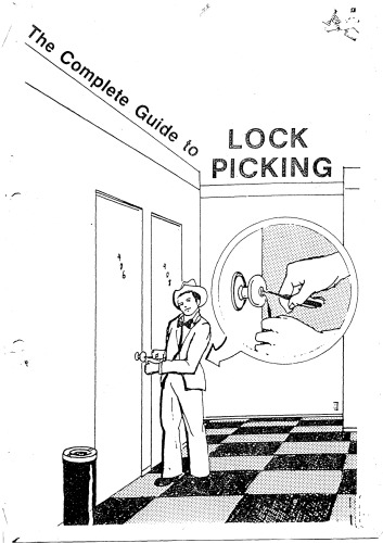 Complete Guide to Lock Picking