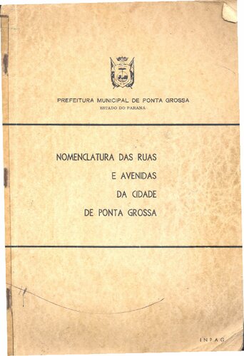 NOMENCLATURA DAS RUAS E AVENIDAS DA CIDADE DE PONTA GROSSA