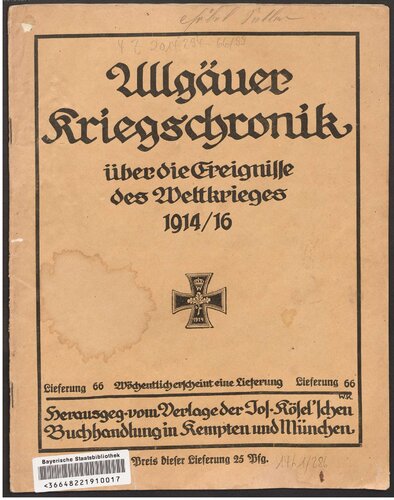 Allgäuer Kriegschronik, über die Ereignisse des Weltkrieges 1914/16