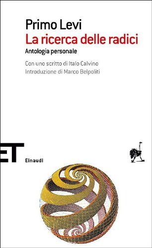 La ricerca delle radici. Antologia personale