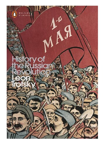 History of the Russian Revolution (Penguin Modern Classics)