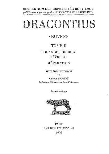 Dracontius: Œuvres. Tome II: Louanges de Dieu, Livre III: Réparation