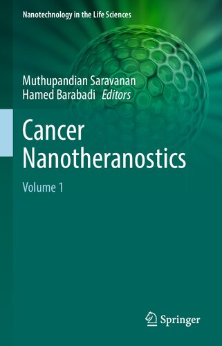 Cancer Nanotheranostics: Volume 1 (Nanotechnology in the Life Sciences)