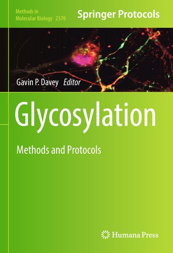 Glycosylation: Methods and Protocols