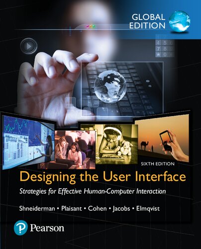 Designing the User Interface: Strategies for Effective Human-Computer Interaction