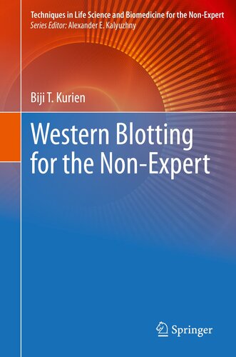 Western Blotting for the Non-Expert (Techniques in Life Science and Biomedicine for the Non-Expert)