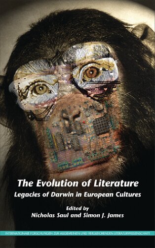 The Evolution of Literature: Legacies of Darwin in European Cultures