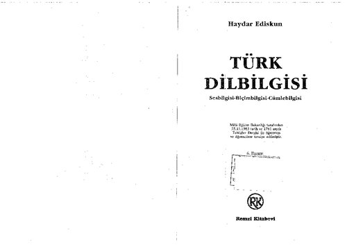 Türk Dilbilgisi: Sesbilgisi-Biçimbilgisi-Cümlebilgisi