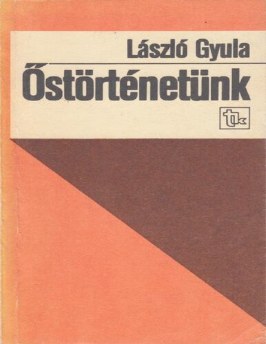 Őstörténetünk