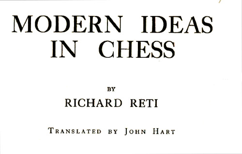 Modern Ideas in Chess