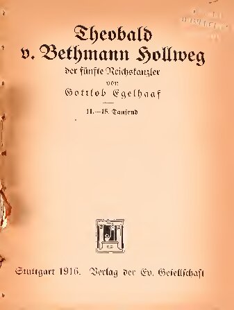 Theobald von Bethmann-Hollweg, der fünfte Reichskanzler