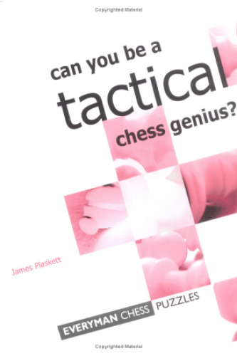 Can You Be a Tactical Chess Genius?