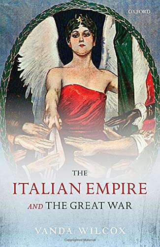 The Italian Empire and the Great War (The Greater War)