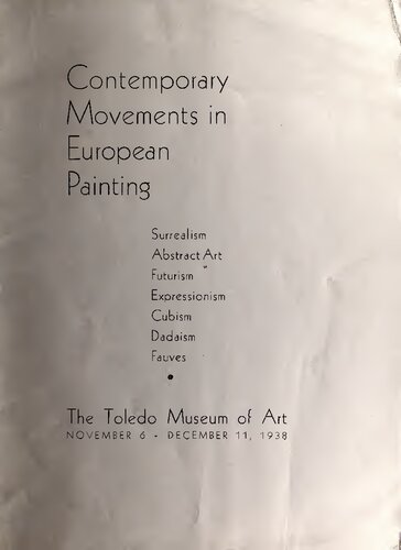 Contemporary Movements in European Painting Surrealism Abstract Art Futurism Expressionism Cubism Dadaism Fauves