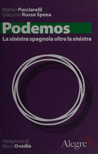 Podemos. La sinistra spagnola oltre la sinistra