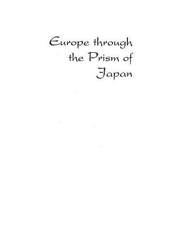 Europe Through the Prism of Japan: Sixteenth to Eighteenth Centuries