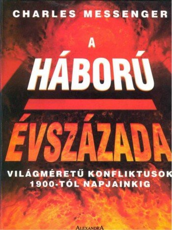 A háború évszázada