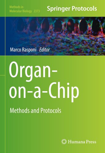 Organ-on-a-Chip: Methods and Protocols