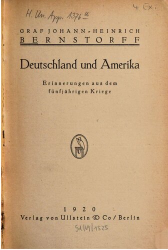 Deutschland und Amerika: Erinnerungen aus dem fünfjährigen Kriege