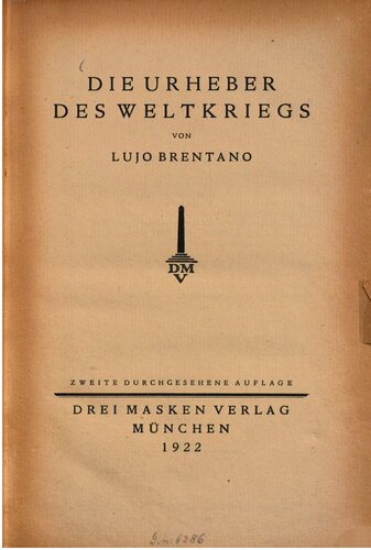 Die Urheber des Weltkriegs