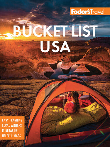 Fodor's Bucket List USA: From the Epic to the Eccentric, 500+ Ultimate Experiences