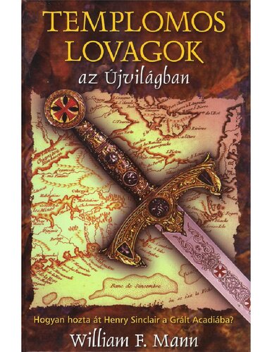 Templomos lovagok az Újvilágban