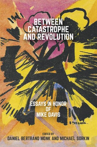 Between Catastrophe and Revolution