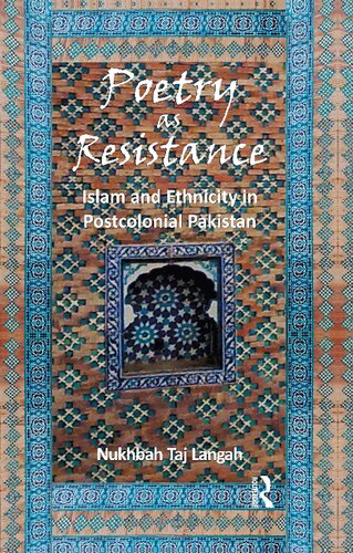 Poetry as Resistance: Islam and Ethnicity in Postcolonial Pakistan