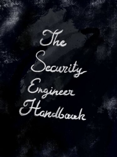 The Security Engineer Handbook