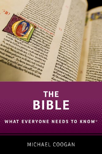 The Bible: What Everyone Needs to Know