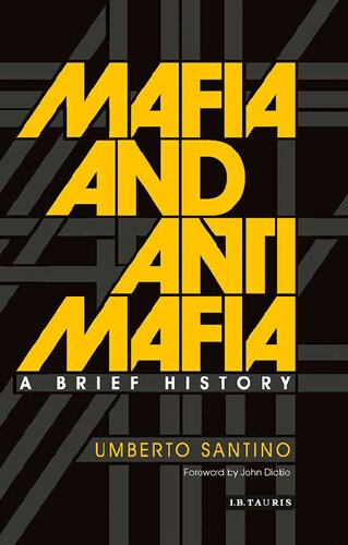 Mafia and Antimafia: A History