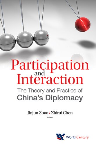 Participation and Interaction: The Theory and Practice of China's Diplomacy