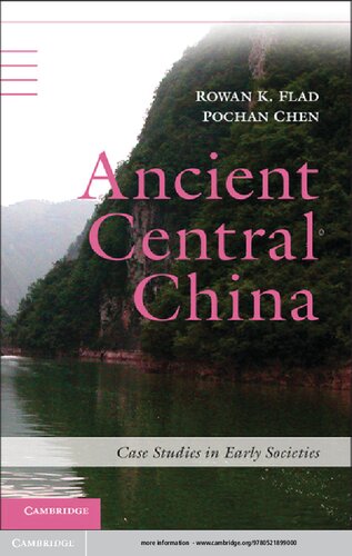 Ancient Central China: Centers and Peripheries Along the Yangzi River