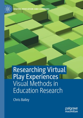 Researching Virtual Play Experiences: Visual Methods in Education Research