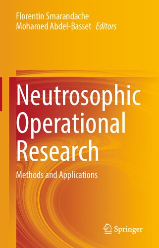 Neutrosophic Operational Research: Methods and Applications