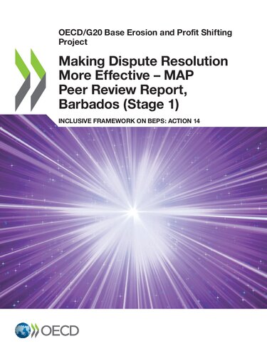 Making dispute resolution more effective - MAP peer review report, Barbados (Stage 1) : inclusive framework on BEPS: action 14