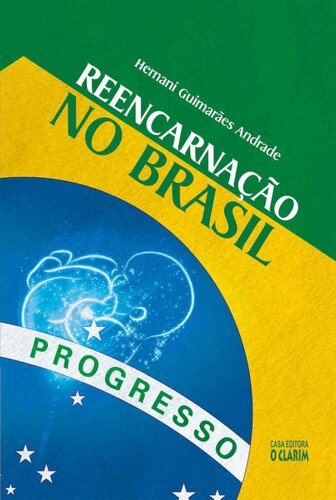 Reencarnação no Brasil: Oito casos que sugerem renascimento