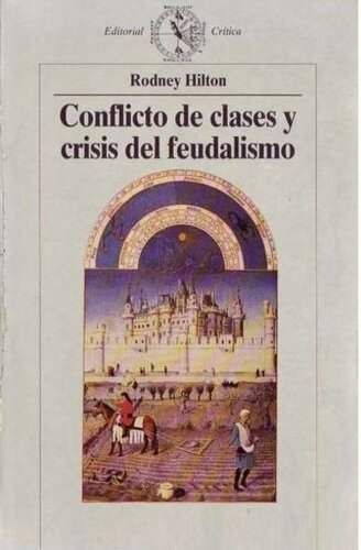 Conflicto de clases y crisis del feudalismo