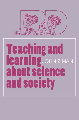 Teaching and Learning about Science and Society