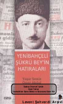 Yenibahçeli Şükrü Bey'in Hatıraları