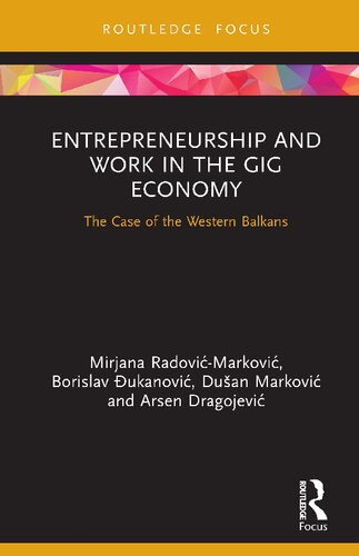 Entrepreneurship and Work in the Gig Economy: The Case of the Western Balkans