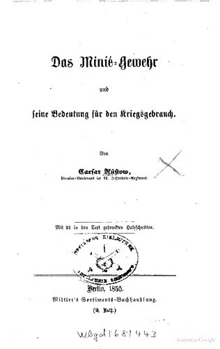 Das Minié-Gewehr und seine Bedeutung für den Kriegsgebrauch