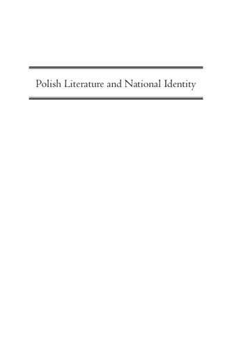 Polish Literature and National Identity: A Postcolonial Perspective