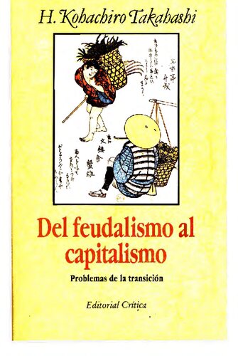 Del feudalismo al capitalismo. Problemas de la transición