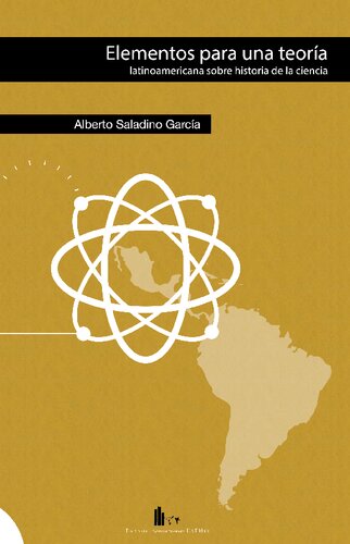 Elementos para una teoría latinoamericana sobre historia de la ciencia