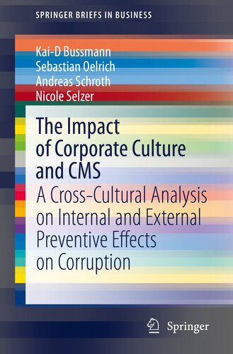 The Impact of Corporate Culture and CMS: A Cross-Cultural Analysis on Internal and External Preventive Effects on Corruption