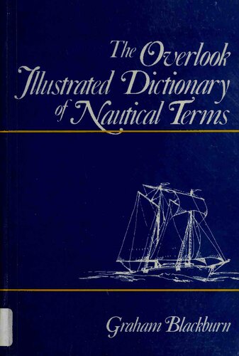 The Overlook Illustrated Dictionary of Nautical Terms