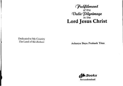 Fulfillment of the Vedic Pilgrimage in the Lord Jesus Christ