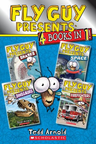 Fly Guy Presents: Sharks, Space, Dinosaurs, and Firefighters (Scholastic Reader, Level 2)